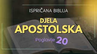 Djela apostolska: Pavlova oporuka i vjernost poslanju usprkos kušnjama