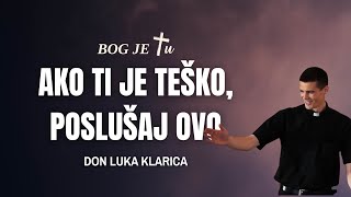 Don Luka Klarica: Ljubav mijenja živote – od ateista do sveć