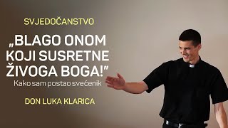 Don Luka Klarica: Od košarke do oltara - Svjedočanstvo o Božjem pozivu