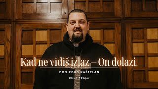 Fra Ivan Bradarić: Svjetlo u tami - Kako