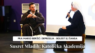 Fra Mario Berišić: Svjetlo Evanđelja u tami depresije – Put do cjelovite osobe