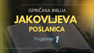 Jakovljeva poslanica: Mudrost u kušnji i snaga istinske pobo