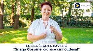 Lucija Šegota-Pavelić: Od okultizma do Božje milosti - svjedočanstvo obraćenja u Međugorju