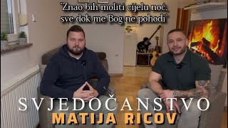 Matija Ricov: Od rata do vjere - svjedoč