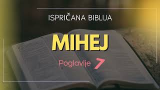 Mihej: Poziv na pokajanje i nadu u Božju milost u teškim vre