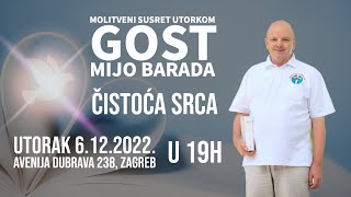 Mijo Barada: Snaga čistoće srca - put do
