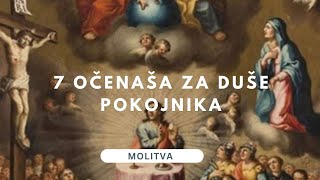 Molitva za pokojne: Sedam Očenaša za duš