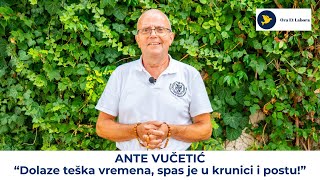 Nevjerojatno svjedočanstvo Ante Vučetića: Od sumnje do žive vjere