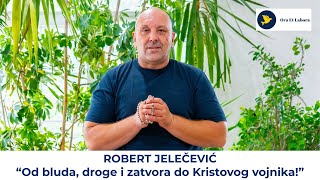 Od ratnog vihora do duhovnog mira: Snaga obraćenja Roberta Jelečevića