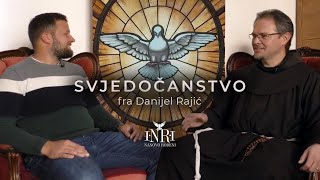 Ratni vihor i vjera: Fra Danijel Rajić o snazi vjere u teškim vremenima