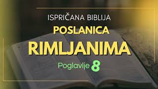 Rimljanima 8: Put Duha, sloboda od grijeha i baština Božja