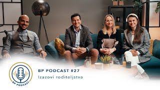 Roditeljstvo: Radosna vijest ili niz izazova? Iskustva iz BP