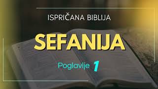 Sefanija: Proroštvo o Božjem sudu i nadi za budućnost