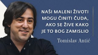 Tomislav Antić: Od Janjeva do Božjeg poziva – Svjedočanstvo vjere i obitelji
