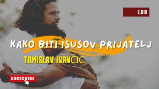 Tomislav Ivančić: Isus – temelj istinske