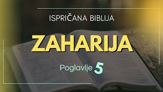 Zaharija 5: Božanska osuda grijeha i poziv na čistoću srca