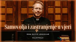 Zamke duhovnosti: Kako izbjeći zastranjenja u vjeri?